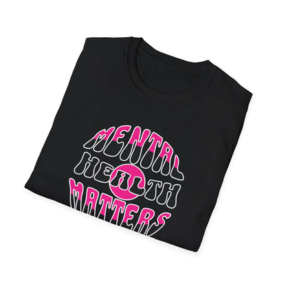 Mental Health Matters Unisex T-Shirt, Celebrate Mental Health