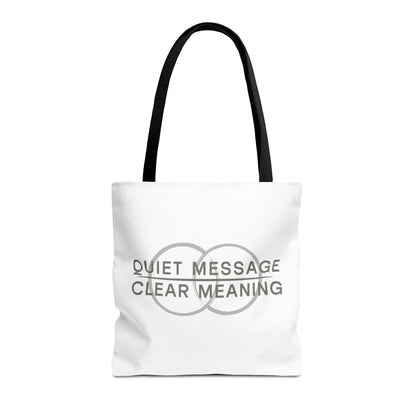 Quiet Message, Clear Meaning Tote Bag — Minimalist Typographic Canvas Tote