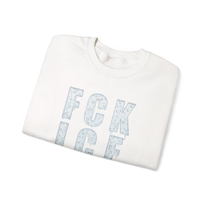 Crewneck Sweatshirt — 'FCK ICE' Distressed Iceberg Graphic