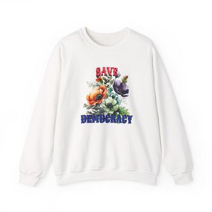 Save Democracy Floral Sweatshirt — Feminine Power Meets Civic Pride