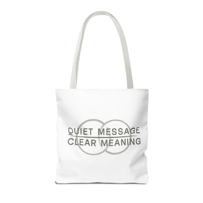 Quiet Message, Clear Meaning Tote Bag — Minimalist Typographic Canvas Tote