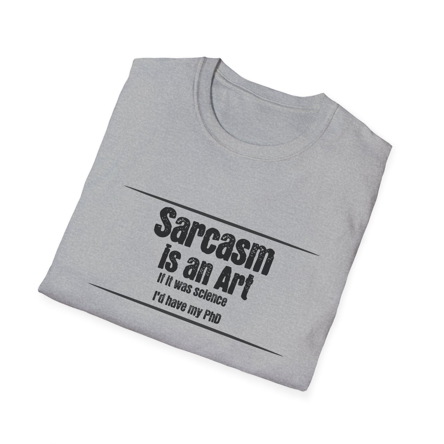 Sarcasm Is an Art Tee – Sharp Wit, No Apologies