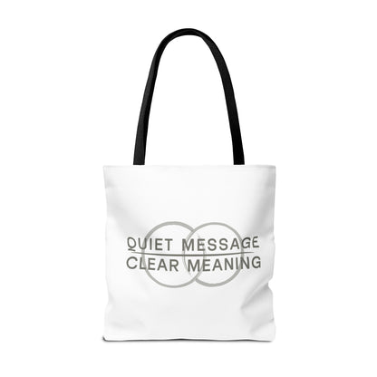 Quiet Message, Clear Meaning Tote Bag — Minimalist Typographic Canvas Tote