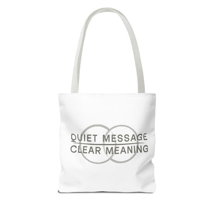 Quiet Message, Clear Meaning Tote Bag — Minimalist Typographic Canvas Tote