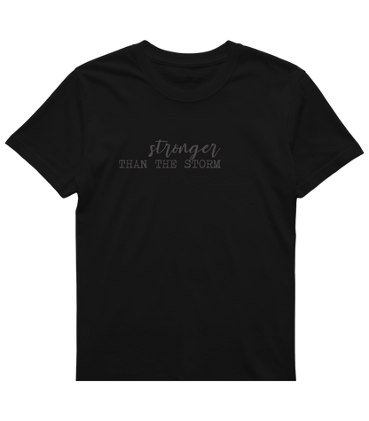 Stronger Than The Storm T-Shirt