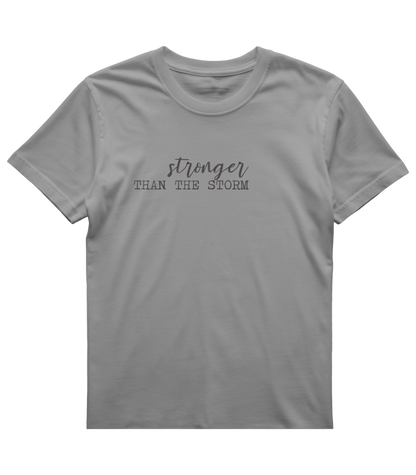 Stronger Than The Storm T-Shirt