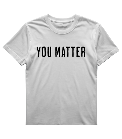 You Matter Statement Tee
