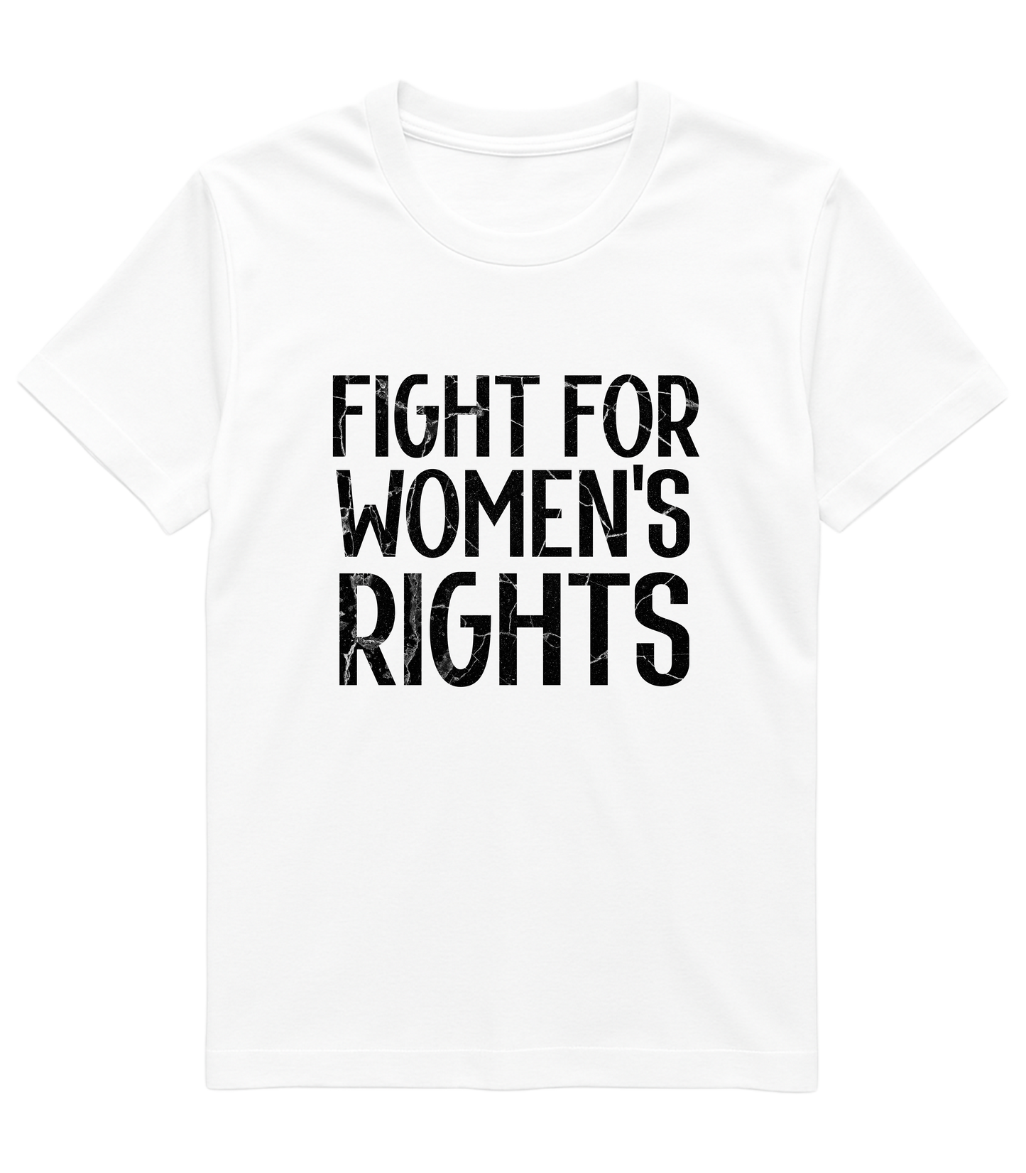 Fight for Women’s Rights – Bold Activist Tee