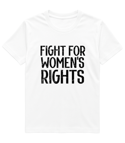 Fight for Women’s Rights – Bold Activist Tee