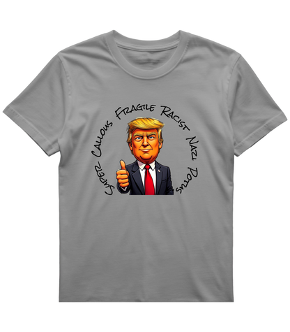 Callous Fragile Racist T-Shirt, Funny Political Humor T-Shirt