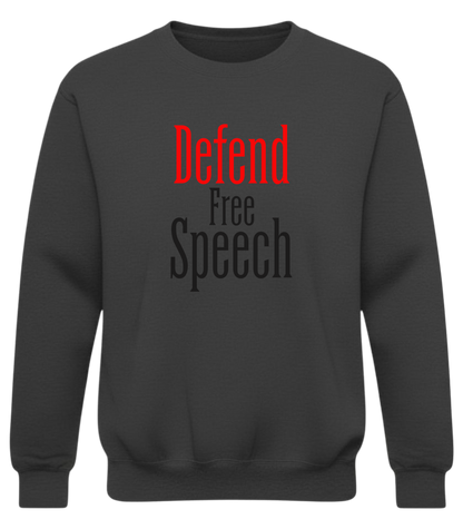 Defend Free Speech – The ‘Say It Anyway’ Sweatshirt - Unisex Heavy Blend, Gift for Any Occasion
