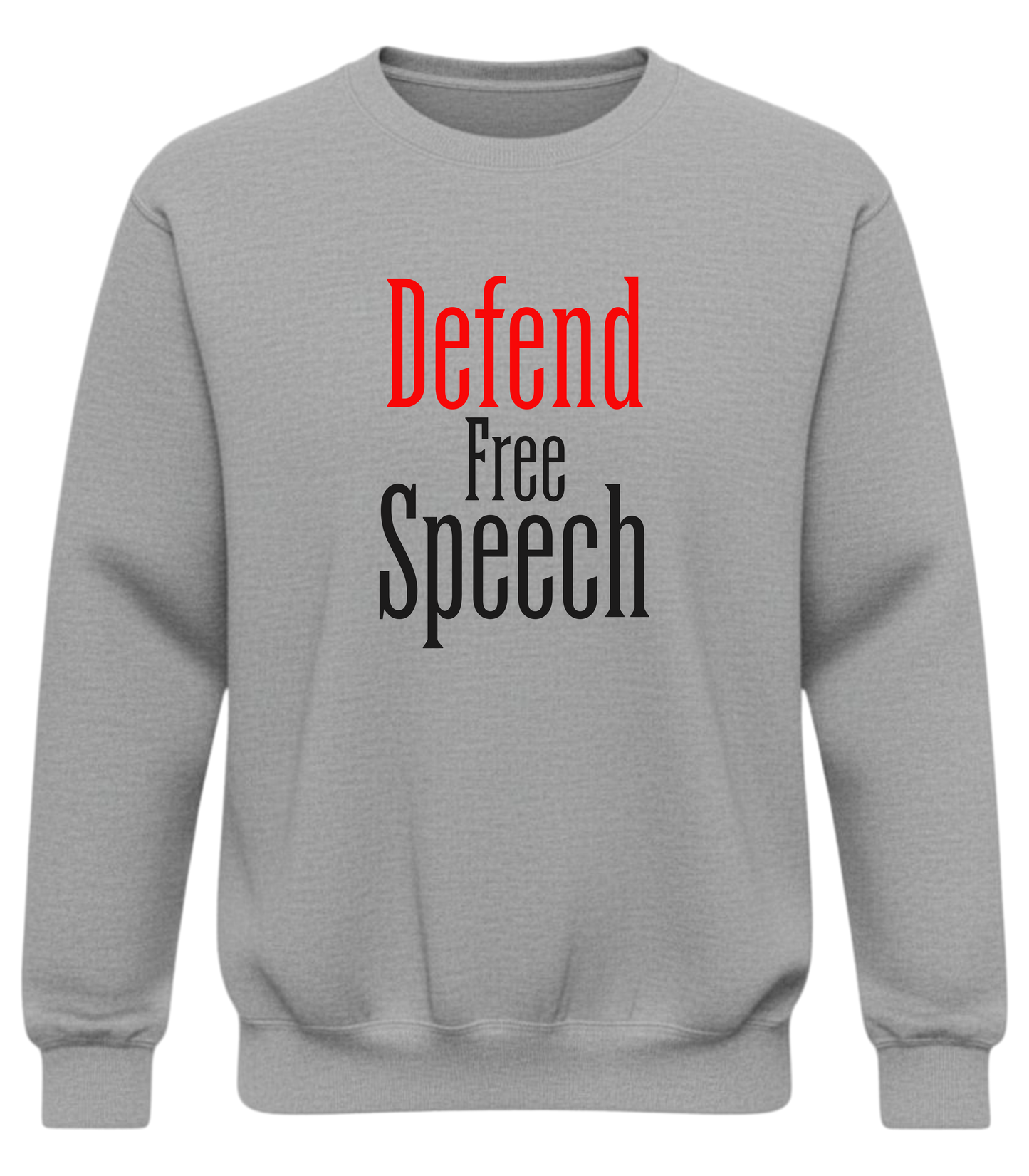 Defend Free Speech – The ‘Say It Anyway’ Sweatshirt - Unisex Heavy Blend, Gift for Any Occasion