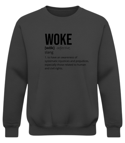 WOKE Definition Sweatshirt – No-Filter Awareness Crewneck