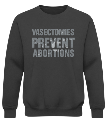 Vasectomies Prevent Abortions Sweatshirt – Subtle Sperm & Egg Science Design