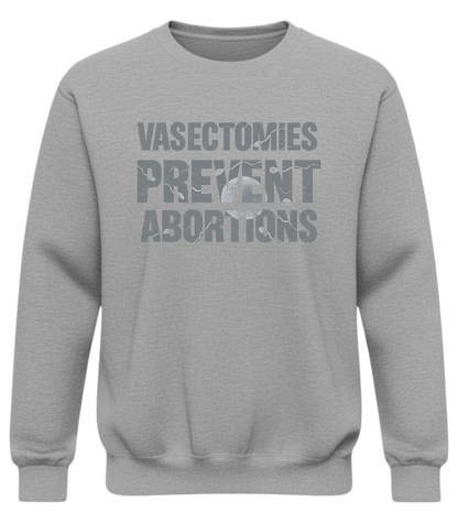 Vasectomies Prevent Abortions Sweatshirt – Subtle Sperm & Egg Science Design