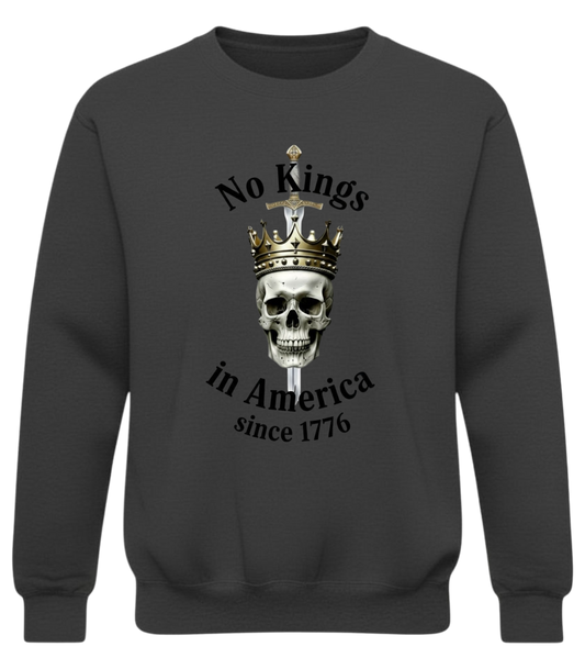 Crewneck Sweatshirt — “No Kings in America Since 1776” Skull & Crown Patriotic Pullover
