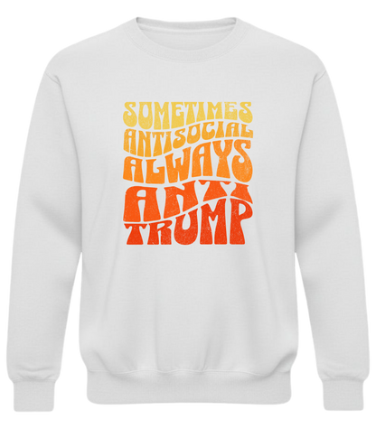 Anti-Trump Retro Protest Crewneck – Tough, Bold, Anti-Social Statement Sweatshirt