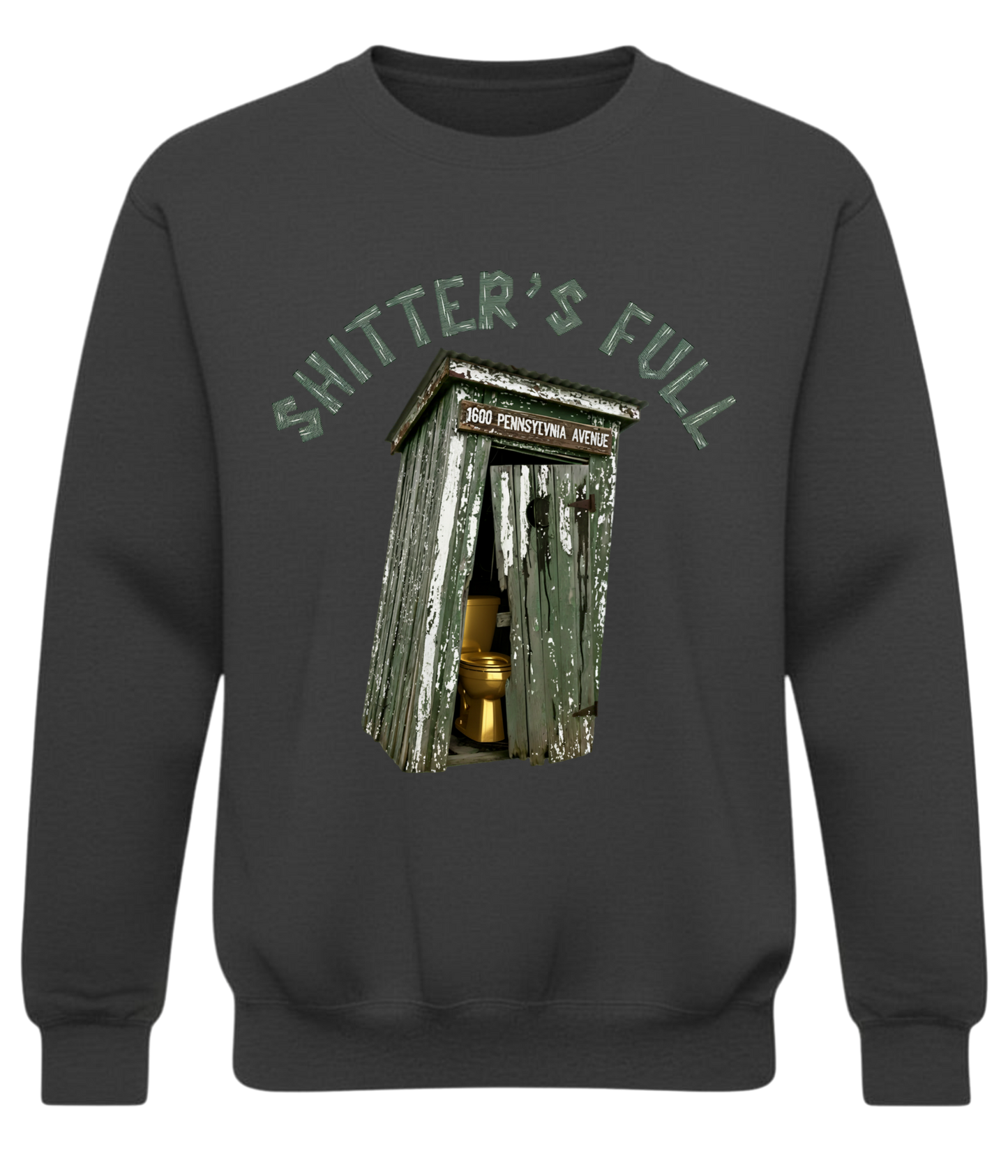 Shitter's Full Rustic Outhouse Graphic Crewneck