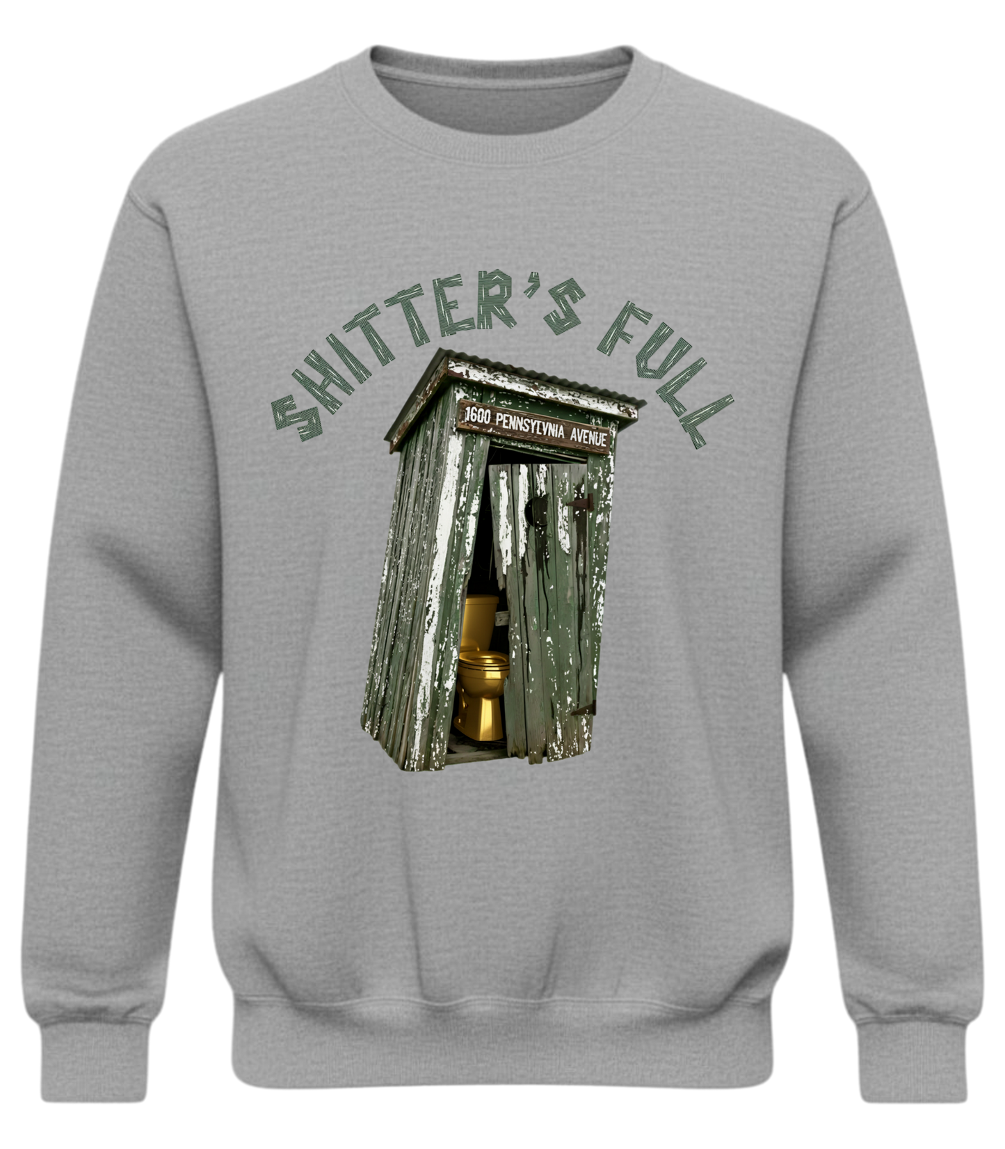 Shitter's Full Rustic Outhouse Graphic Crewneck