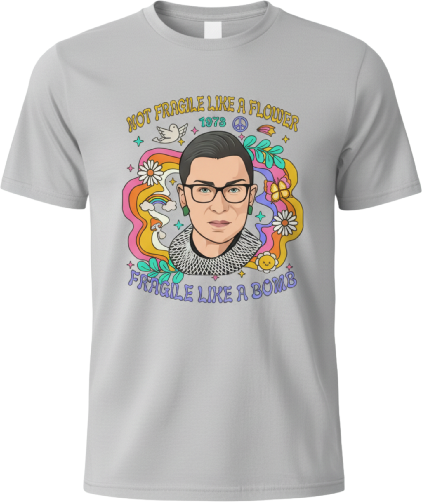 Not Fragile Like a Flower RBG Shirt – Feminist Strength & Equality Tee