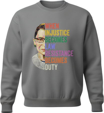 RBG Resistance Shirt – "When Injustice Becomes Law" Tee