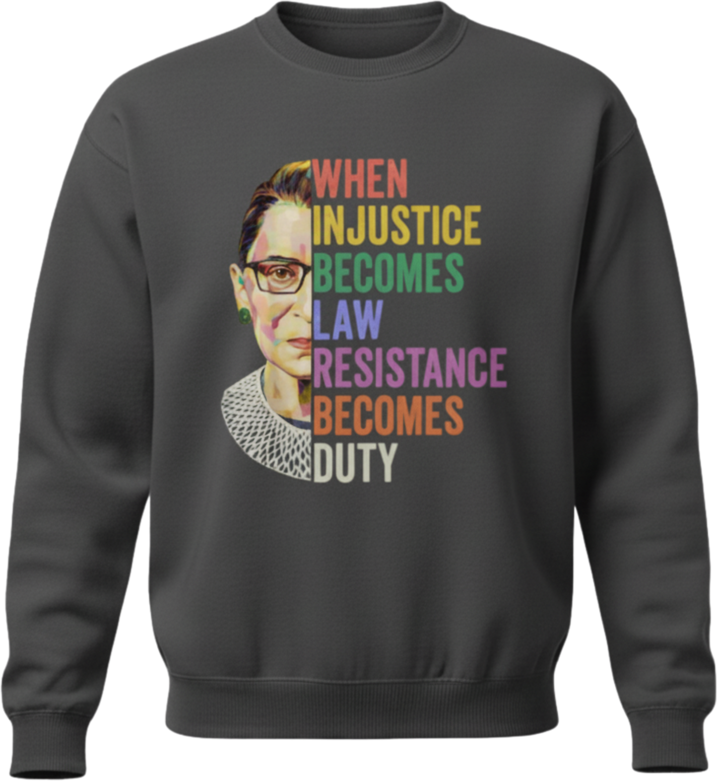 RBG Resistance Shirt – "When Injustice Becomes Law" Tee