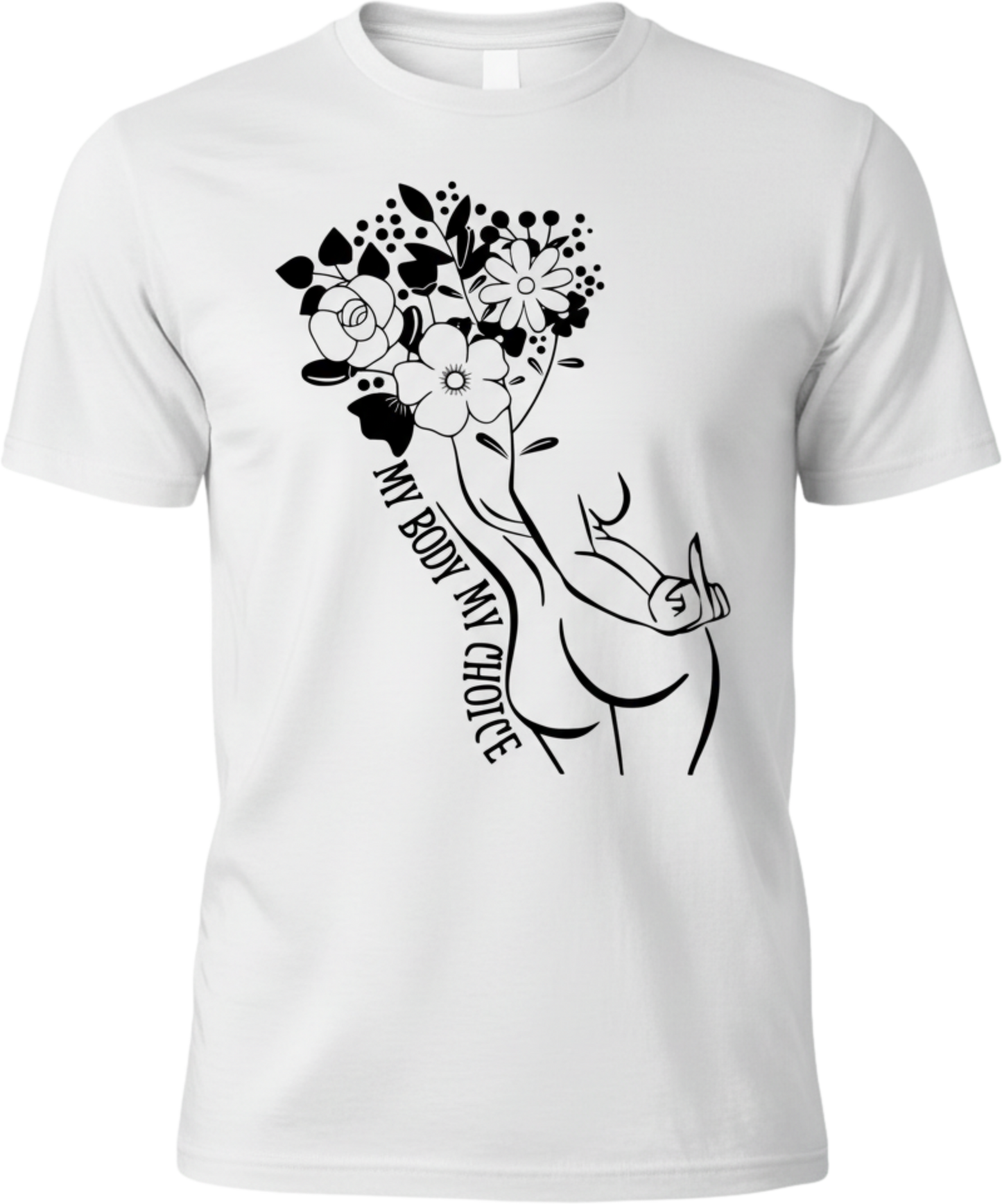 T-Shirt — "My Body My Choice" Floral Line Art Tee