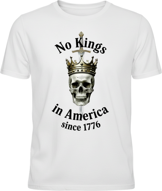 T-Shirt — "No Kings in America Since 1776" Patriotic Skull Crown Tee