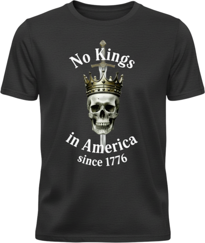 T-Shirt — "No Kings in America Since 1776" Patriotic Skull Crown Tee