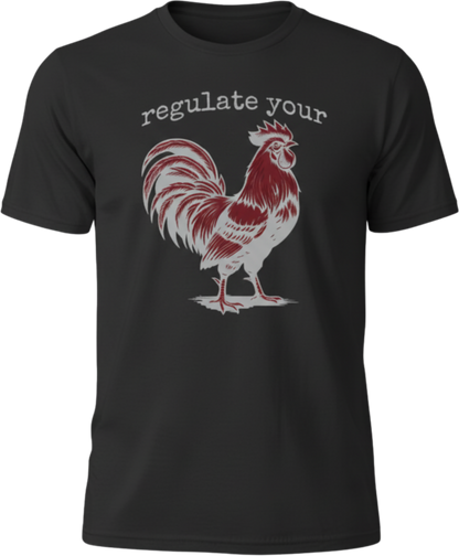 Regulate Your Cock Tee – Bold Pro-Choice Protest Shirt