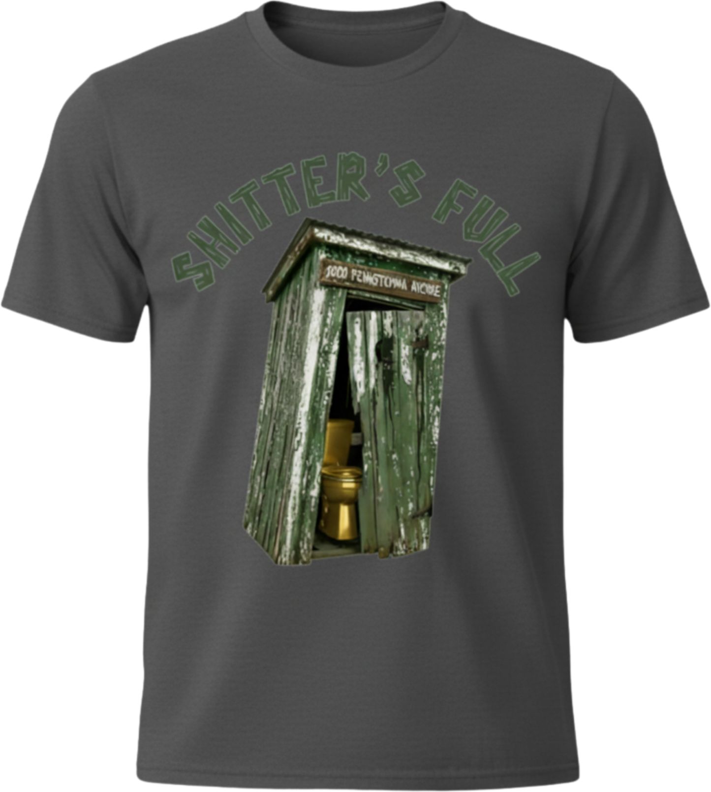 Shitter’s Full – Savage Humorous Crewneck