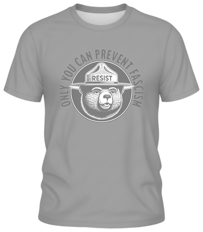 Only You Can Prevent Fascism Tee – Resist Statement Shirt