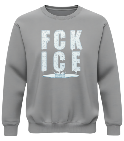 Crewneck Sweatshirt — 'FCK ICE' Distressed Iceberg Graphic