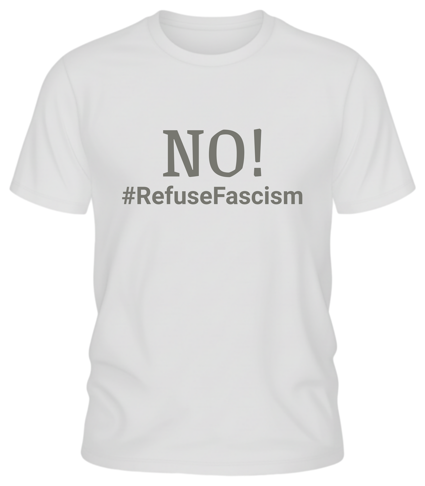 NO! #RefuseFascism Political Statement Shirt