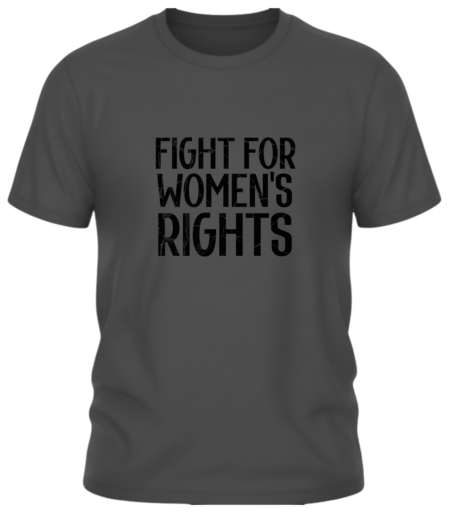 Fight for Women’s Rights – Bold Activist Tee