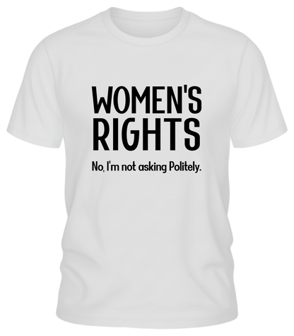 Empowerment T-Shirt for Women's Rights Activists