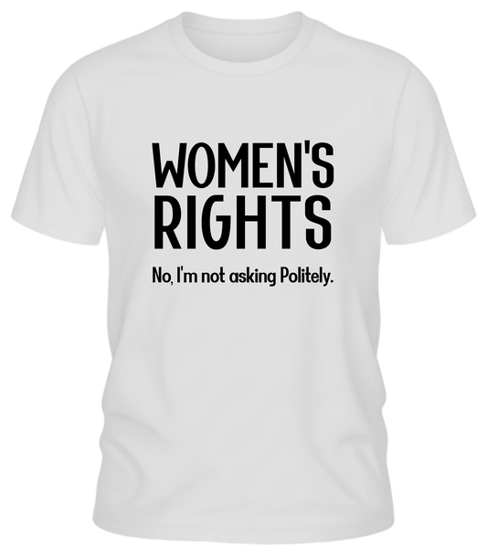 Empowerment T-Shirt for Women's Rights Activists