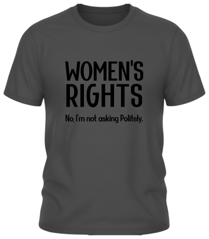 Empowerment T-Shirt for Women's Rights Activists