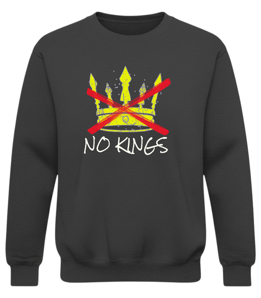 No Kings Sweatshirt – Anti Authoritarian Graphic Crewneck