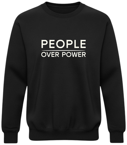 People Over Power Sweatshirt - Minimalist Civic Values Crewneck, Subtle Political Statement, Democracy Graphic Shirt