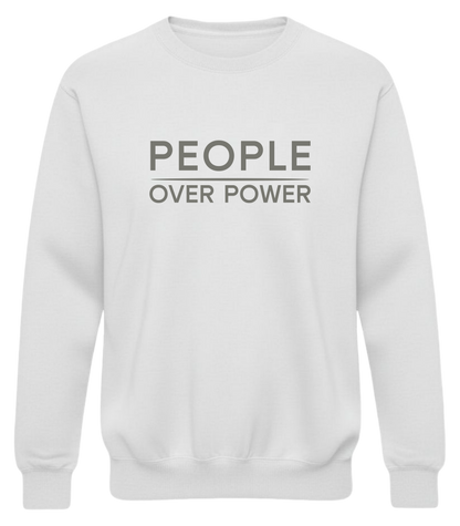 People Over Power Sweatshirt - Minimalist Civic Values Crewneck, Subtle Political Statement, Democracy Graphic Shirt