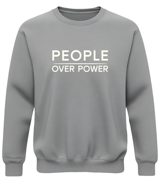 People Over Power Sweatshirt - Minimalist Civic Values Crewneck, Subtle Political Statement, Democracy Graphic Shirt