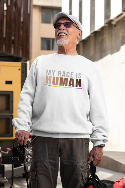 My Race Is Human Sweatshirt – Unity & Equality Statement Crewneck