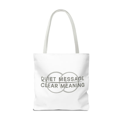 Quiet Message, Clear Meaning Tote Bag — Minimalist Typographic Canvas Tote