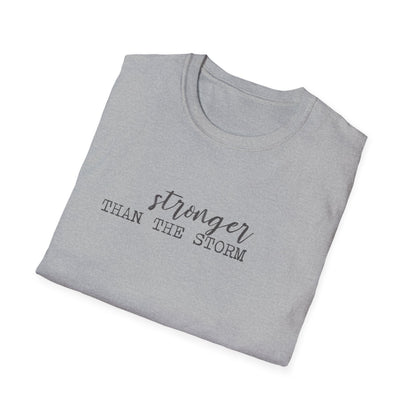 Stronger Than The Storm T-Shirt