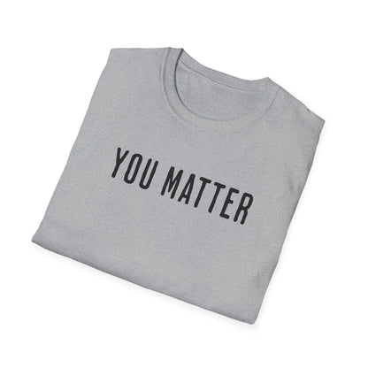 You Matter Statement Tee