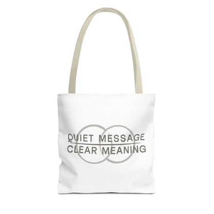 Quiet Message, Clear Meaning Tote Bag — Minimalist Typographic Canvas Tote